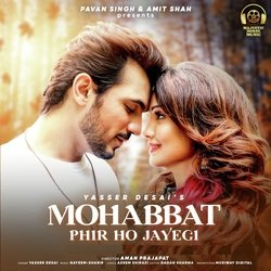 Mohabbat Phir Ho Jayegi-GgQiAyMBeQY