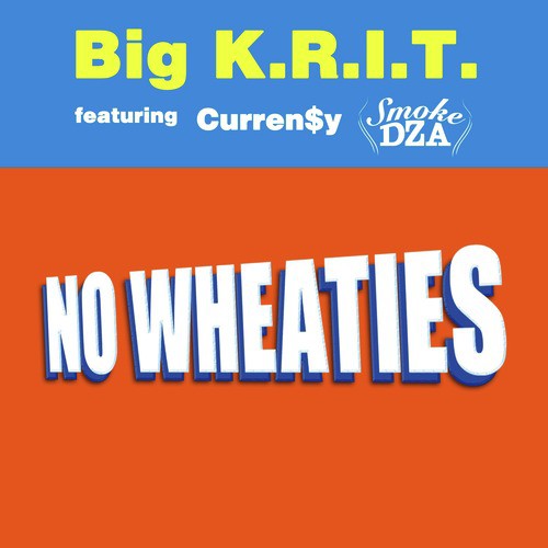 NO Wheaties feat Smoke DZA & Curren$y