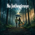 Na Jothegiruve