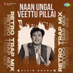 Naan Ungal Veettu Pillai - Retro Trap Mix-FBEqBzBiAX8