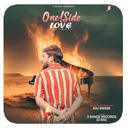 One Side Love-OhgcUxpJWQY