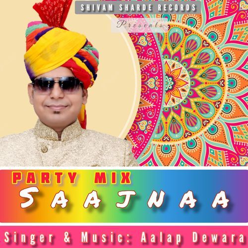 Party Mix Saajnaa