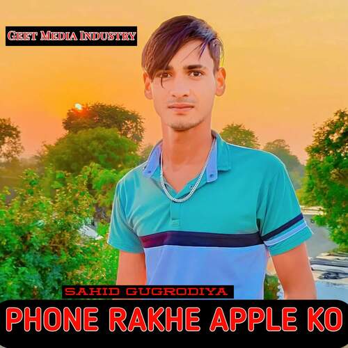 Phone Rakhe Apple Ko
