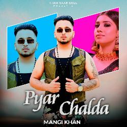 Pyar Chalda-IxhSUjl2e1A