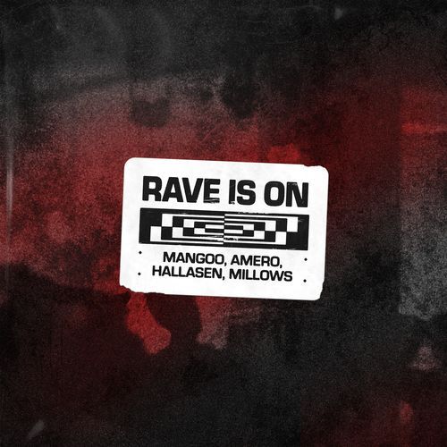 Rave Is On (with Millows)_poster_image