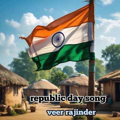 Republic Day Song