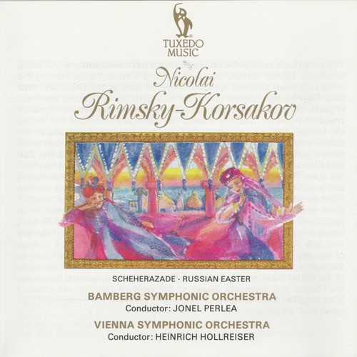 Rimsky-Korsakov: Scheherazade & Russian Easter