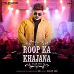 Roop Ka Khajana (Club Mix)