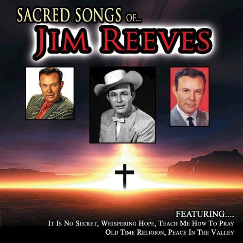 Sacred Songs Of Jim Reeves