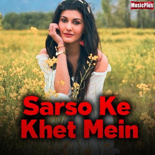 Sarso Ke Khet Mein