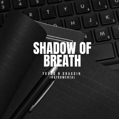 Shadow of Breath