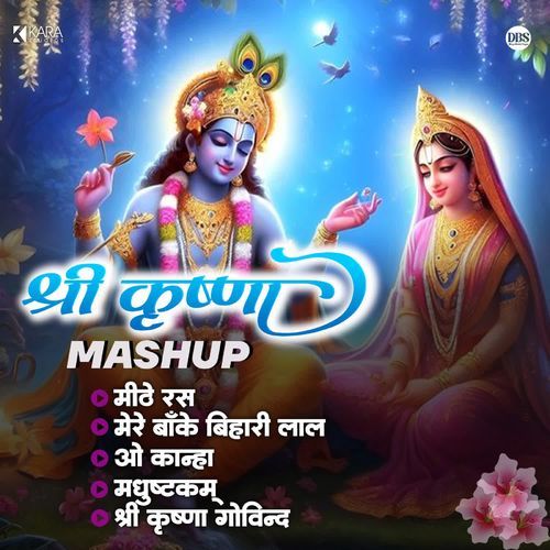 Shri Krishna Mashup