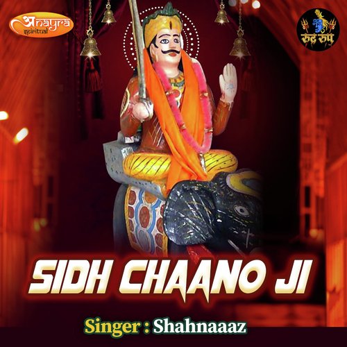 Sidh Chaano Ji