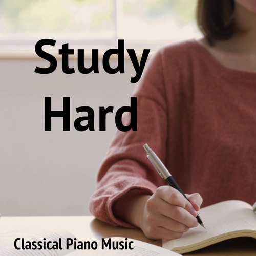 Study Hard Classical Piano Music_poster_image