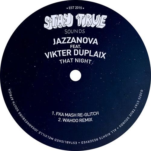 That Night (Fka Mash Re-Glitch) [feat. Vikter Duplaix]