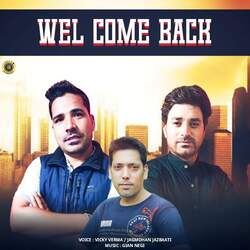 Wel Come Back-PCFaQjECWnk