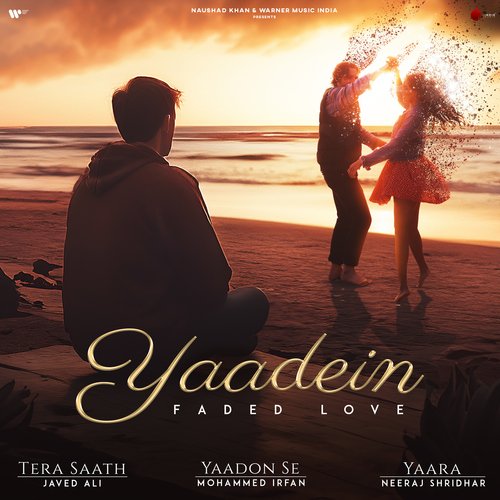 Yaadein (Faded Love)