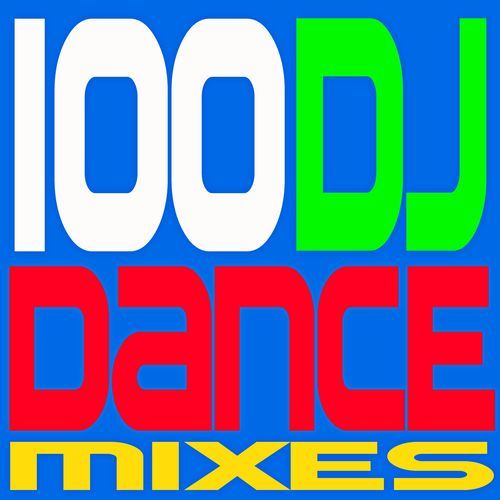 100 DJ Dance Mixes_poster_image