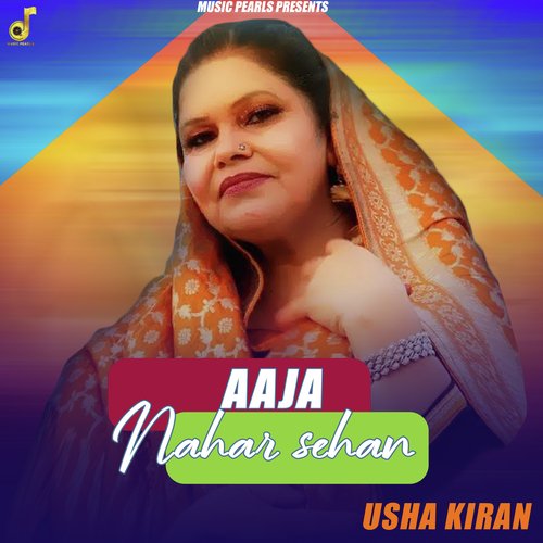 Aaja Nahar Sehan