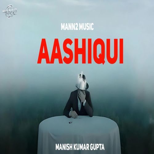 Aashiqui