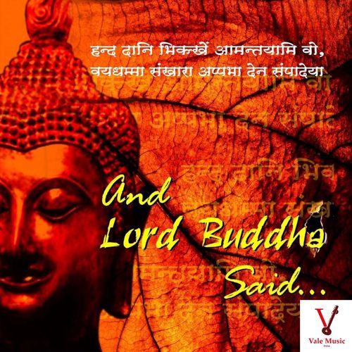 And Lord Buddha Said