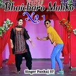Bhaicharo Mahko No 1