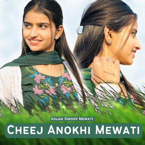 Cheej Anokhi Mewati