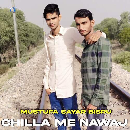 Chilla Me Nawaj