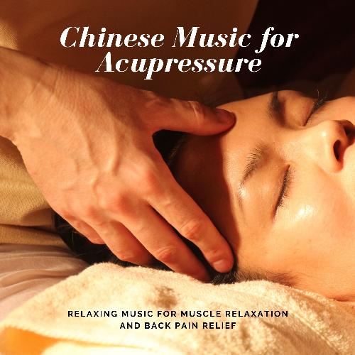 Relaxing Music for Acupressure