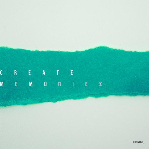 Create Memories cover art