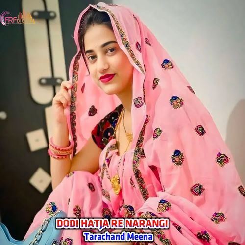 DODI HATJA RE NARANGI