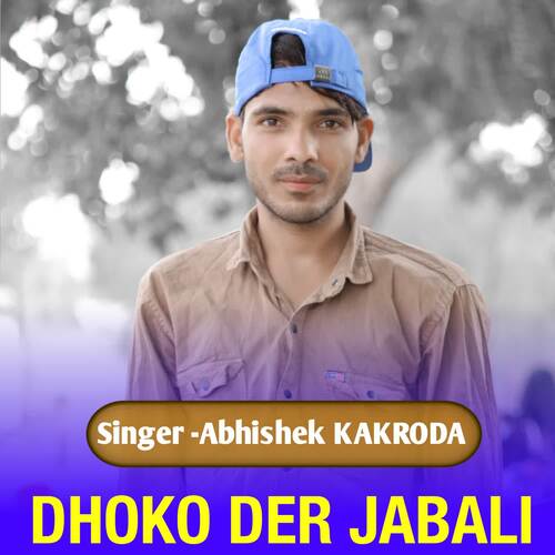 Dhoko Der Jabali