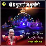 Di Hai Bukhari Ne Qurbani (Qawwali)