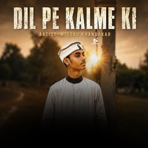 Dil Pe Kalme Ki