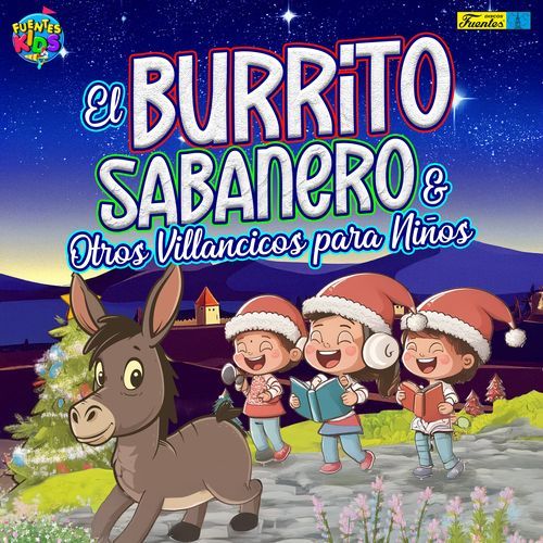 El Burrito Sabanero y Otros Villancicos Para Niños_poster_image