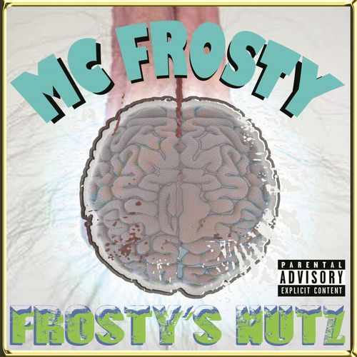 Frosty IS Nutz cover art
