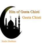 Hits of Geeta Chisti