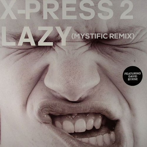 Lazy (Mystific Remix)