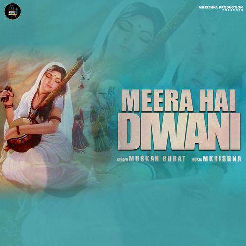 Meera Hai Diwani