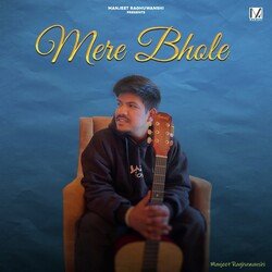 Mere Bhole (Hindi)-Lzw8RDxeU2Y