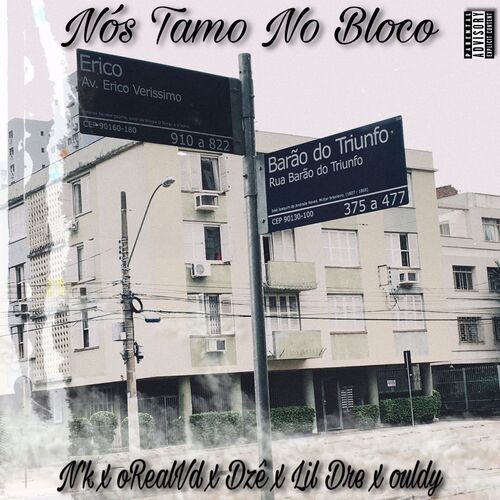 Nós Tamo no Bloco (Nk X Realvd X Dze X Lildre X Ouldy) cover art