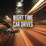 Night Time Car Drives