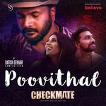 Poovithal (From &quot;Checkmate&quot;)