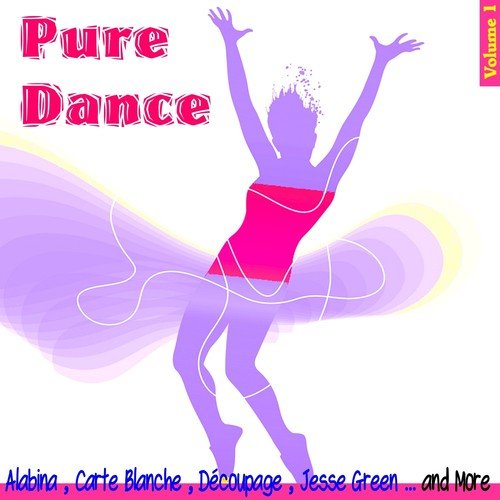 Pure Dance, Vol. 1