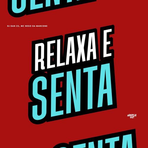 Relaxa e Senta cover art