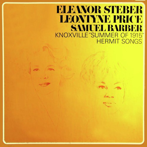 Samuel Barber Knoxville: Summer Of 1915 and Hermit Songs_poster_image