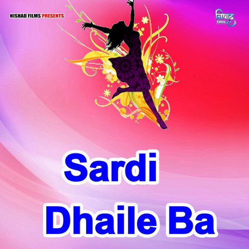 Sardi Dhaile Ba