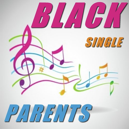 Single black parents