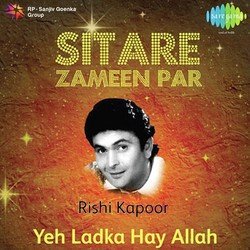 Sitare Zameen Par - Rishi Kapoor - "Ye Ladka Hay Allah"