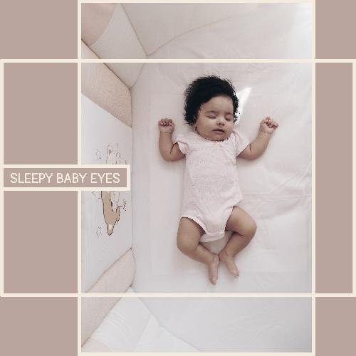 Sleepy Baby Eyes - Amazing Nature Lullabies for Calm Baby Sleep